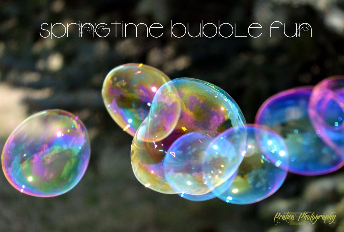 Springtime Bubble Fun